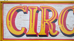 close up of vintage style circus sign 